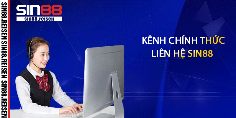 Kênh chính thức liên hệ Sin88